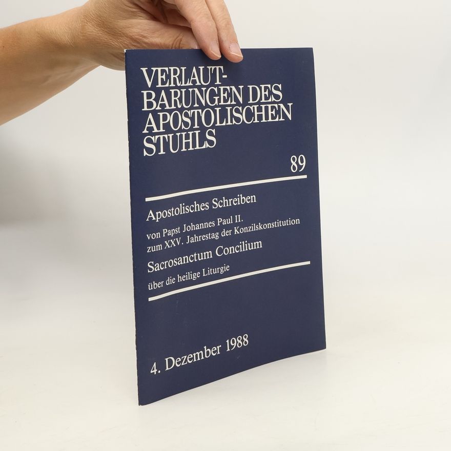 Papa Johannes Paulus (II.) Apostolisches Schreiben von Papst Johannes Paul II. zum XXV. Jahrestag der Konzilskonstitution "Sacrosanctum Concilium" über die heilige Liturgie