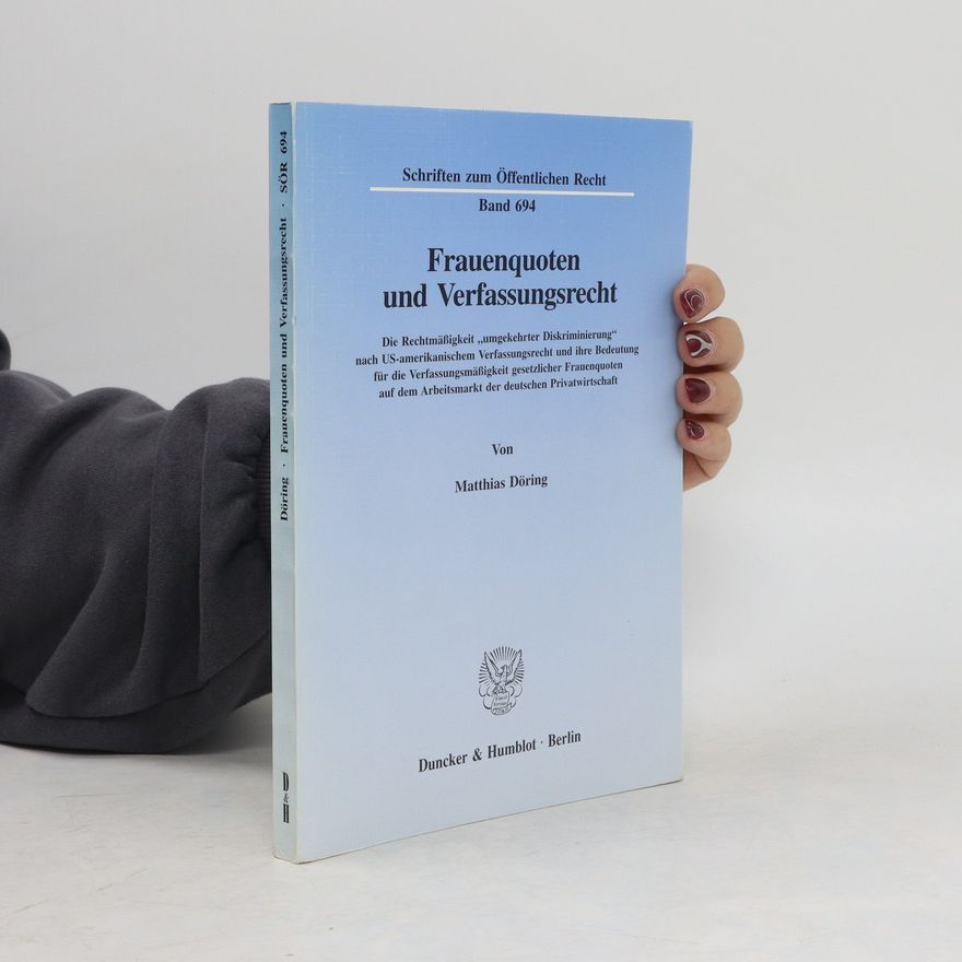 Matthias Döring Frauenquoten und Verfassungsrecht