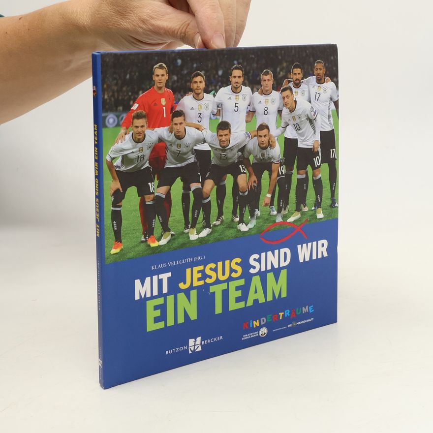Klaus Vellguth Mit Jesus sind wir ein Team