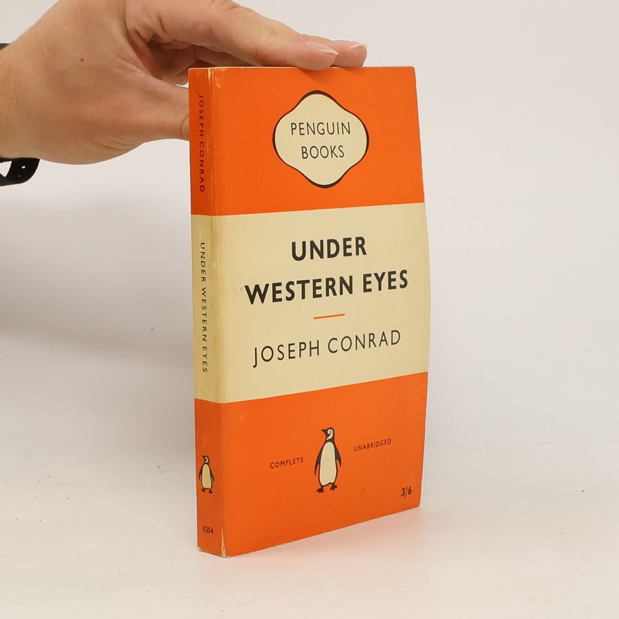 Joseph Conrad Under Western Eyes