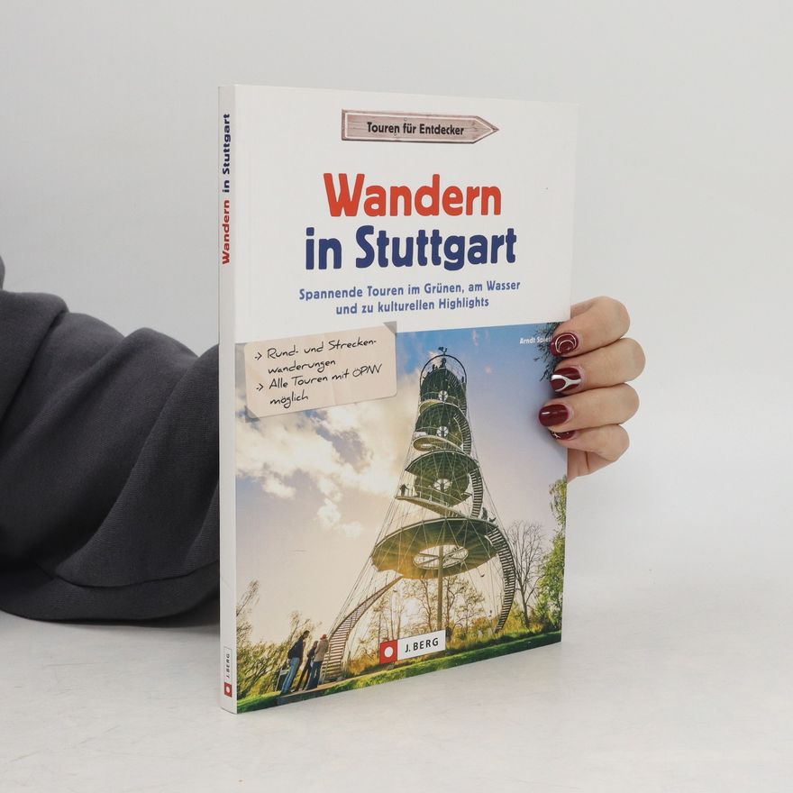 Arndt Spieth Wandern in Stuttgart