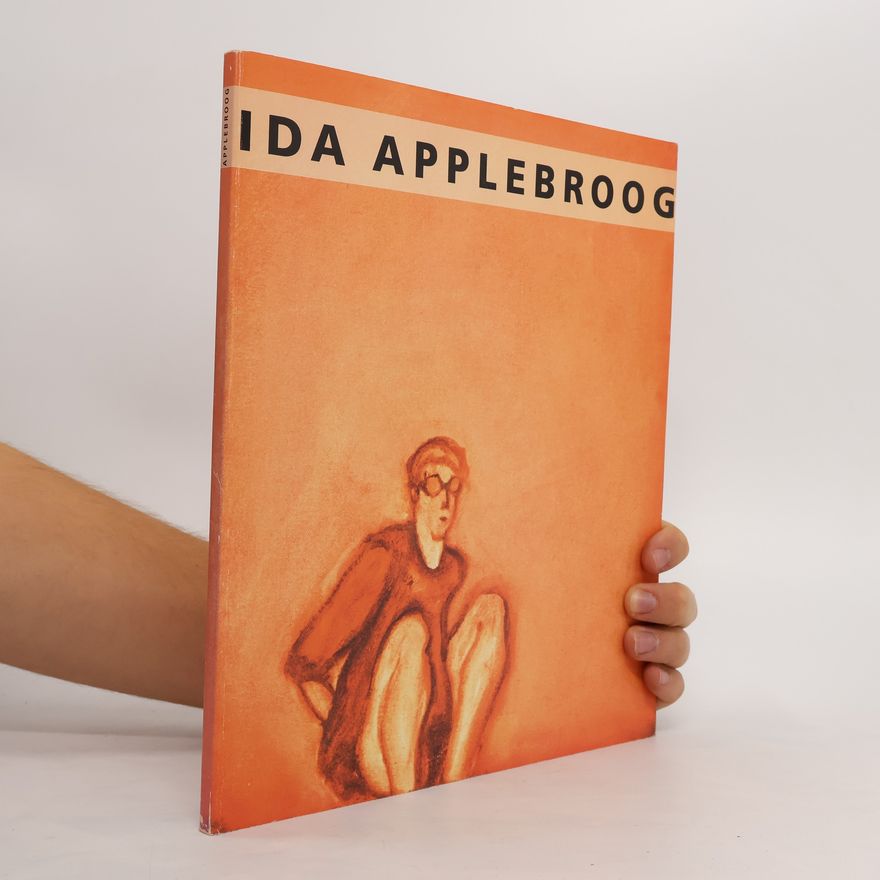 Brigitte Reinhardt Ida Applebroog