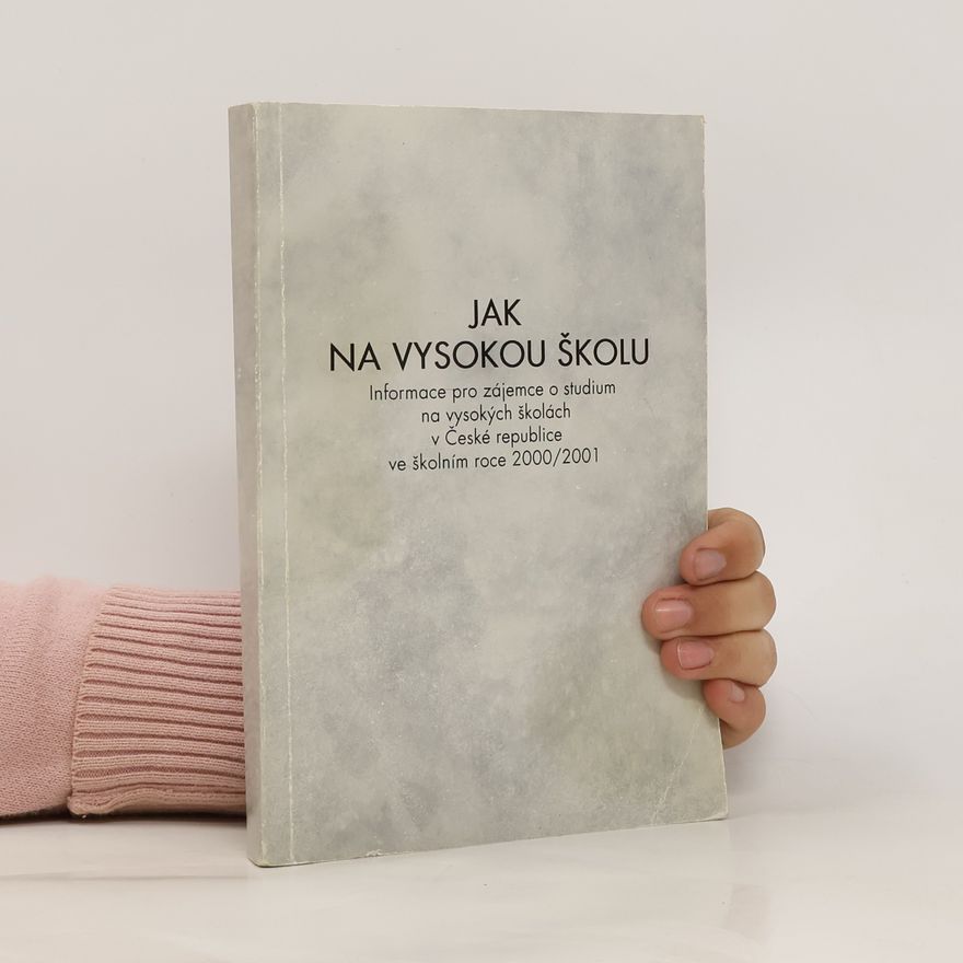 Collectif d'auteurs Jak na vysokou školu