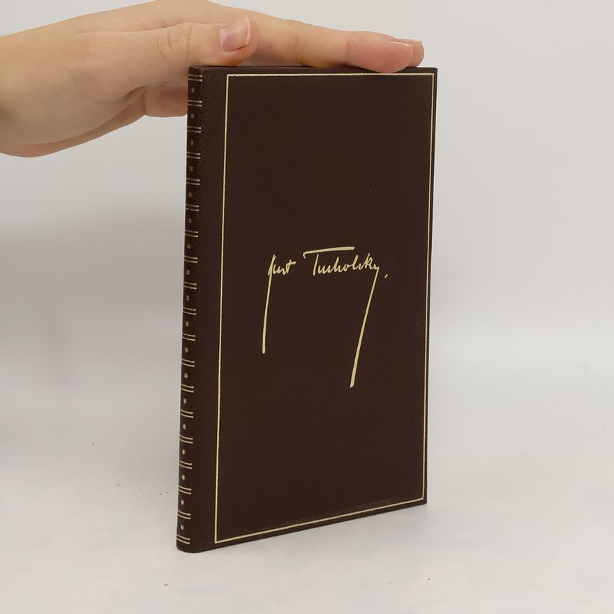 Kurt Tucholsky Gesammelte Werke von Kurt Tucholsky 1-3