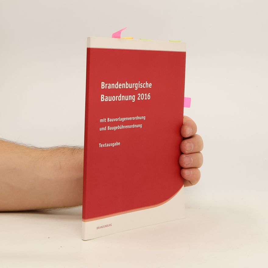 Kolektiv autorů Brandenburgische Bauordnung 2016