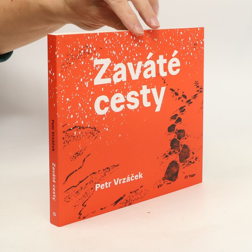 Petr Vrzáček Zaváté cesty