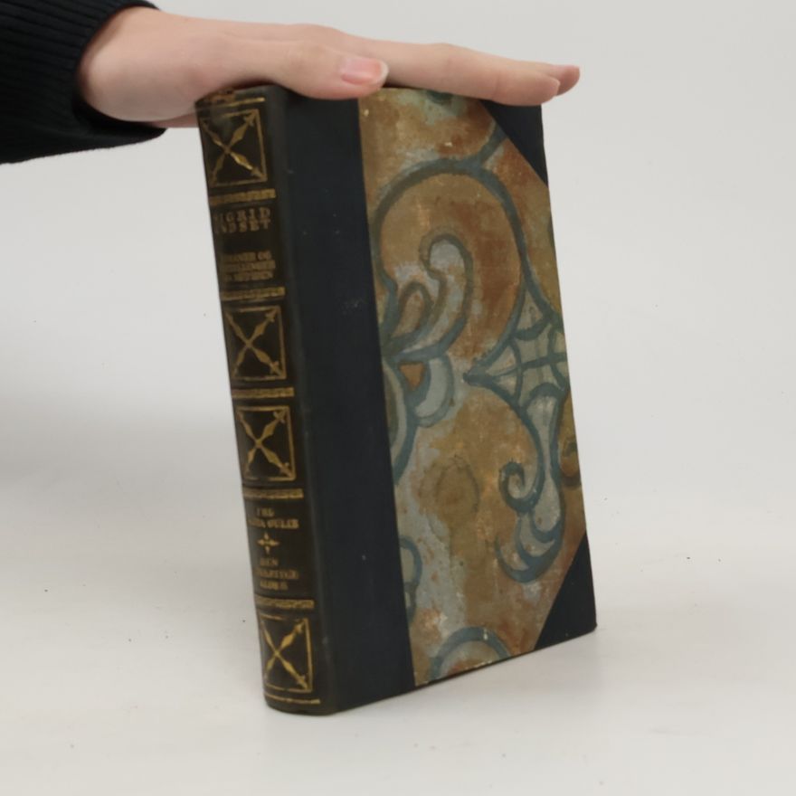 Sigrid Undset Samlede romaner og fortællinger fra nutiden I.