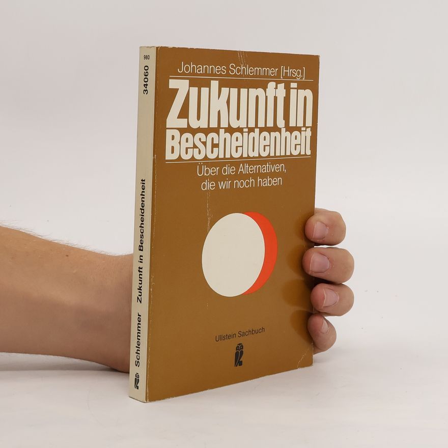 Johannes Schlemmer Zukunft in Bescheidenheit