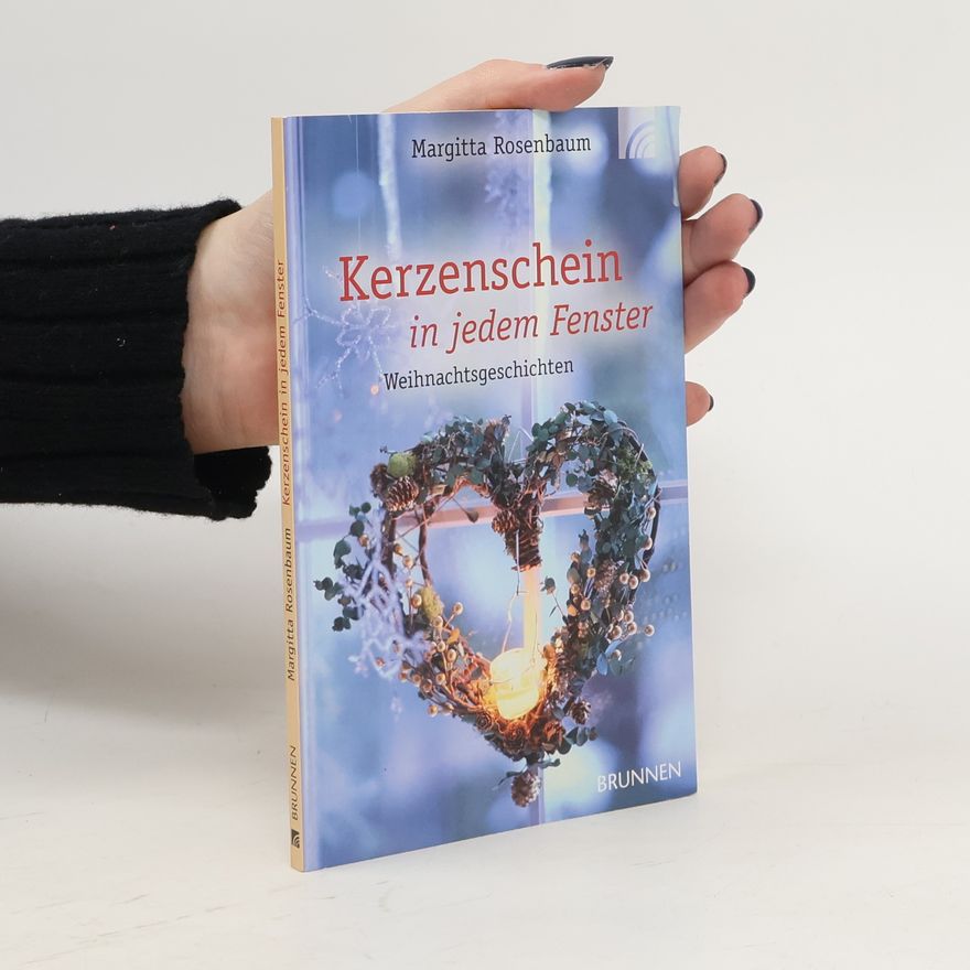 Margitta Rosenbaum Kerzenschein in jedem Fenster