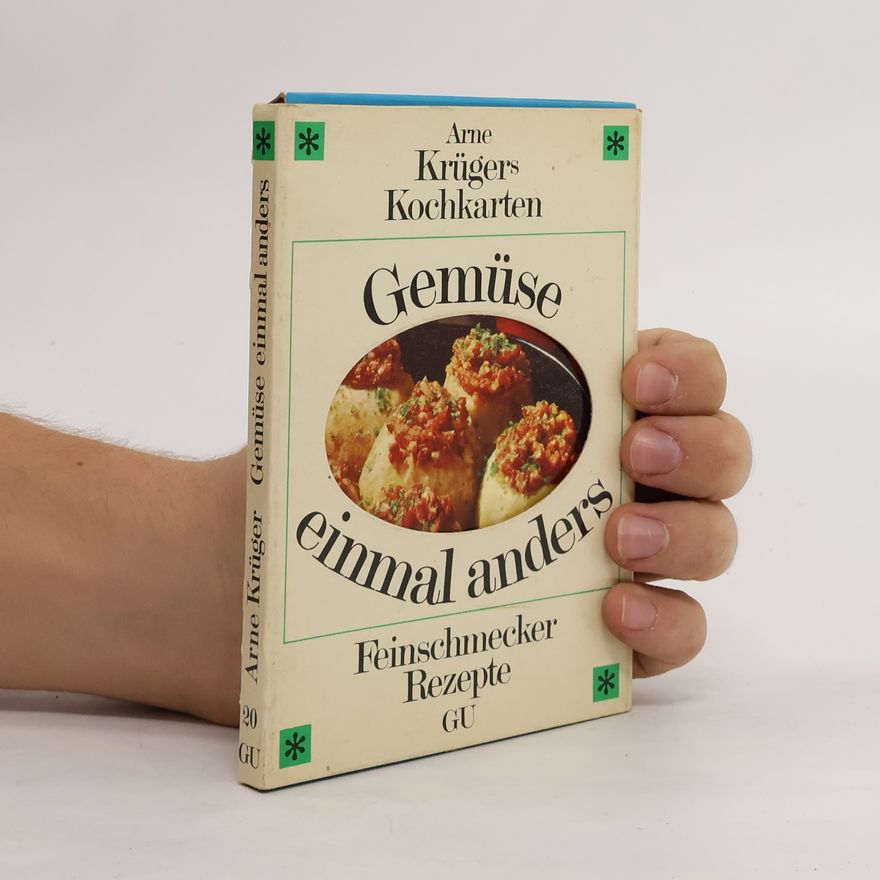 Arne Krügers Gemüse einmal anders