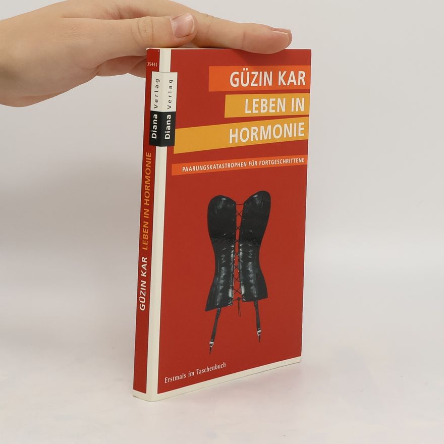 Güzin Kar Leben in Hormonie