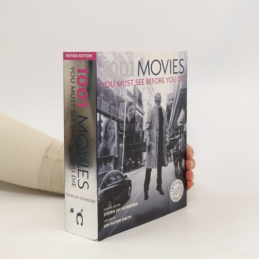 Steven Jay Schneider 1001 Movies. You Must See You Before You Die