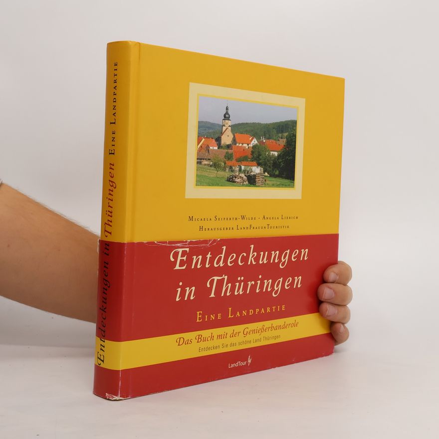 Micaela Seiferth Wilde Entdeckungen in Thüringen