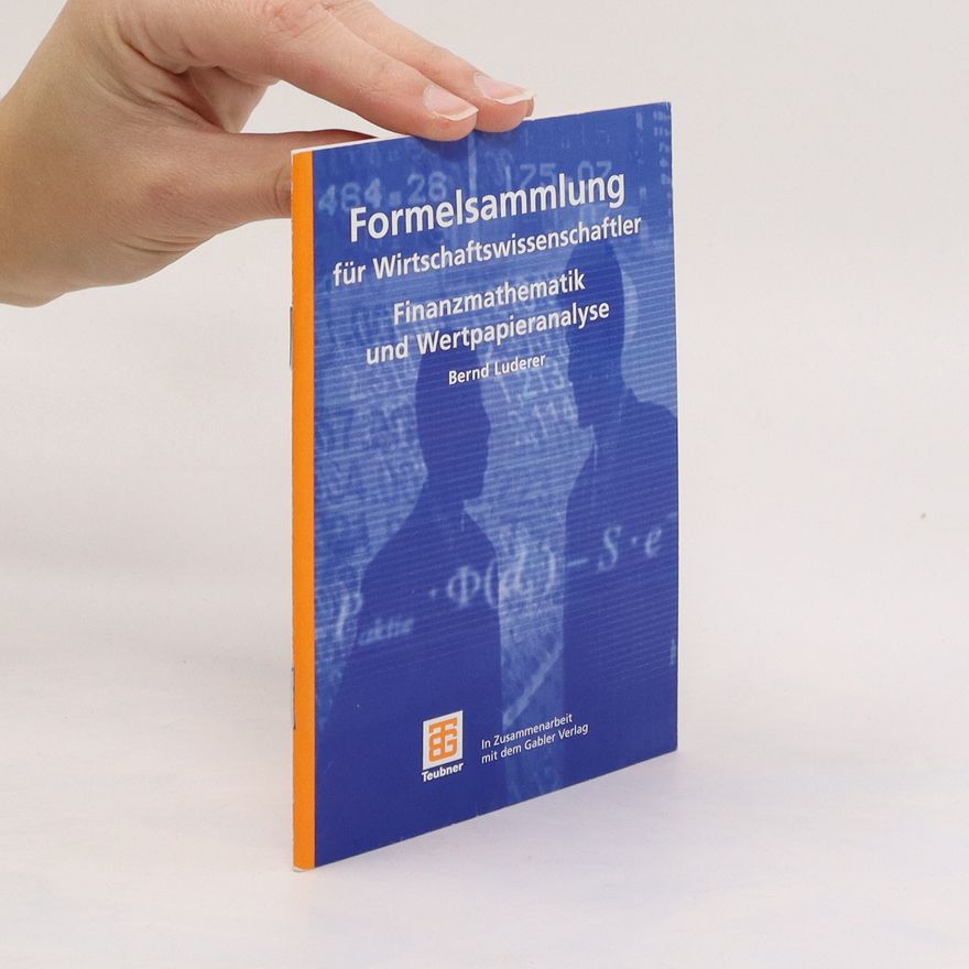 Bernd Luderer Formelsammlung für Wirtschaftswissenschaftler