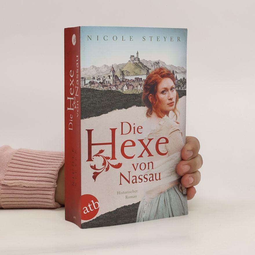 Nicole Steyer Die Hexe von Nassau