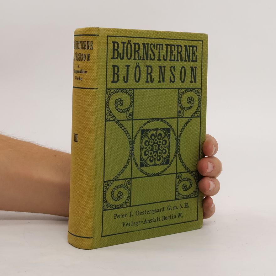 Autorenkollektiv Björnstjerne Björnson. Ausgewählte Werke III.