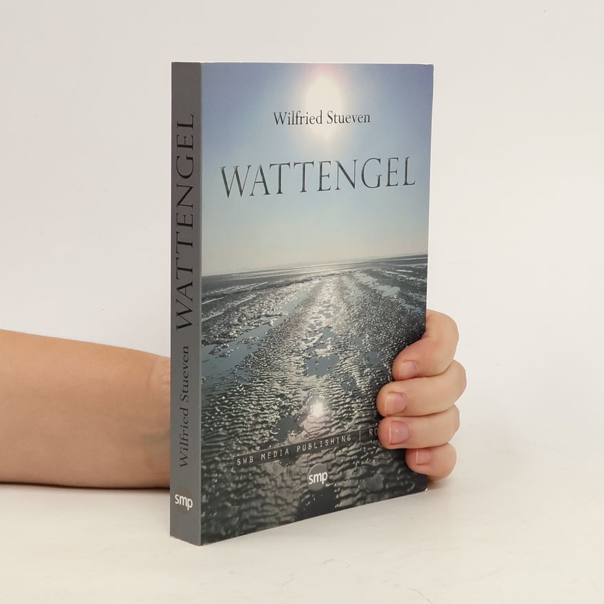 Wilfried Stüven Wattengel