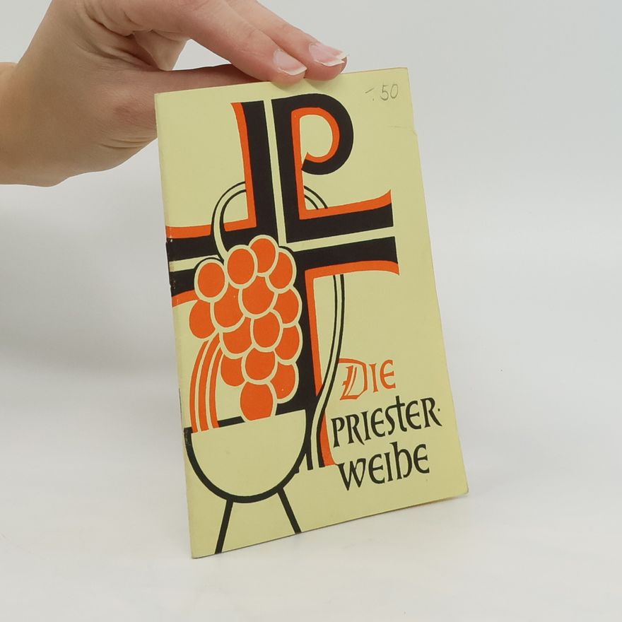 Pius Parsch Die Priesterweihe
