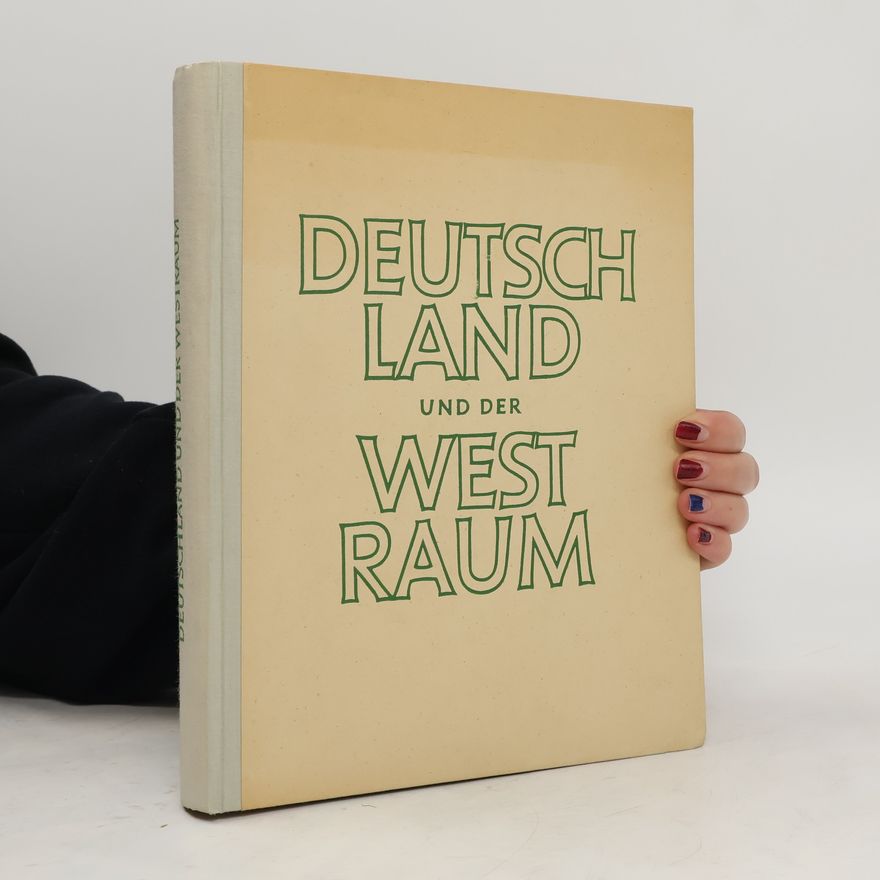 Günter Lohse Deutschland und der Westraum