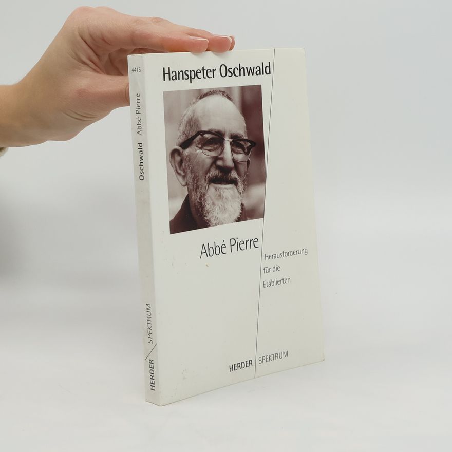 Hanspeter Oschwald Abbé Pierre