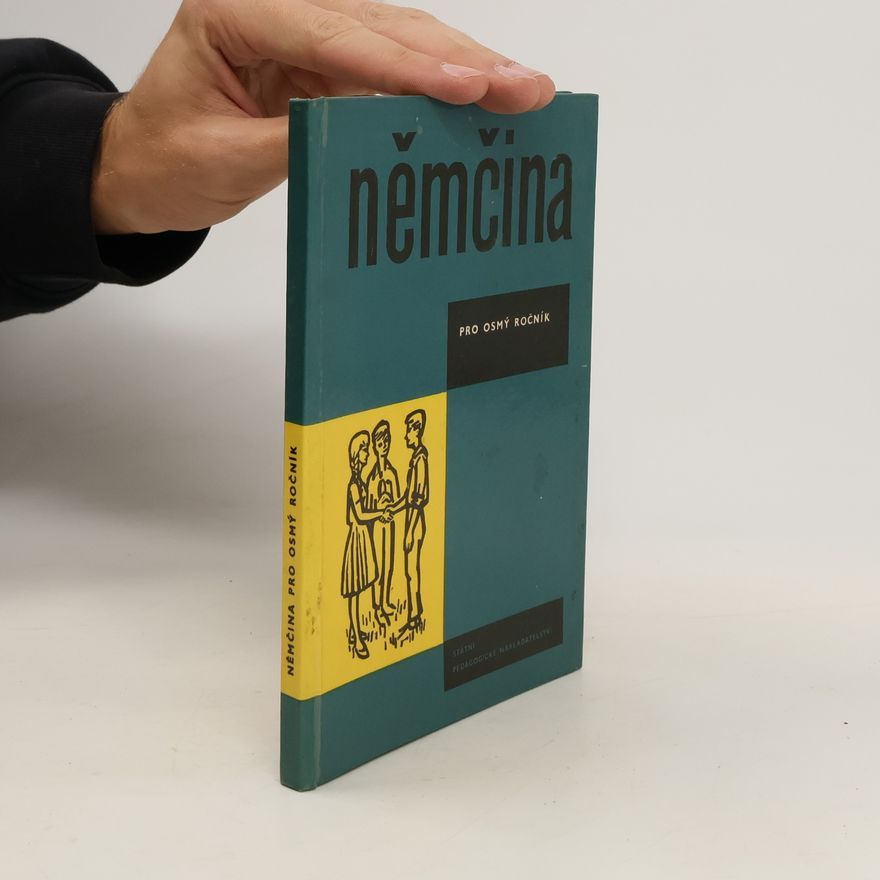 Autorenkollektiv Němčina pro osmý ročník základní devítileté školy