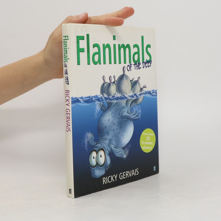 Ricky Gervais Flanimals of the Deep