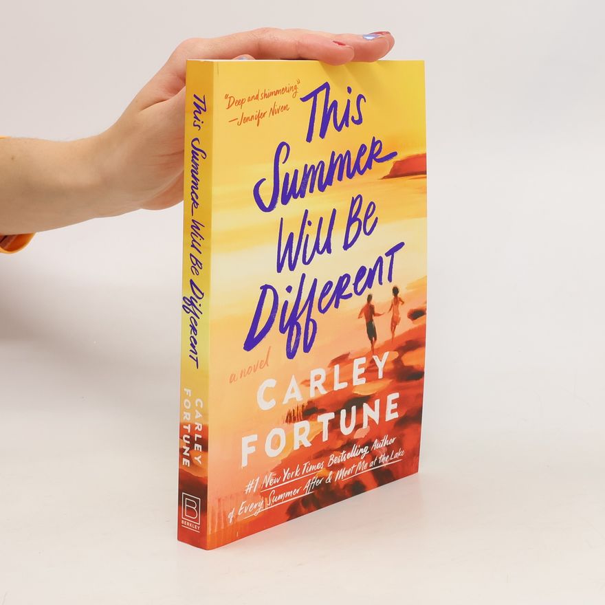 Carley Fortune This Summer Will Be Different