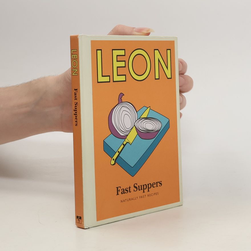 Kolektiv autorů Leon: Fast Suppers