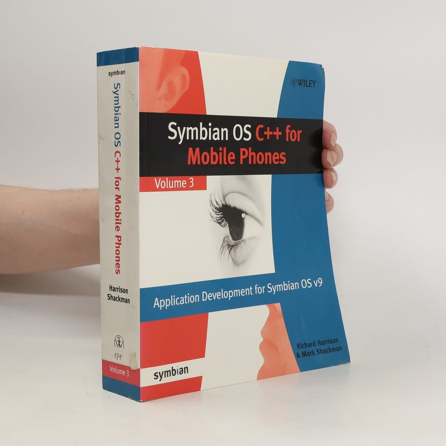 Mark Shackman Symbian OS C++ for mobile phones. Volume 3