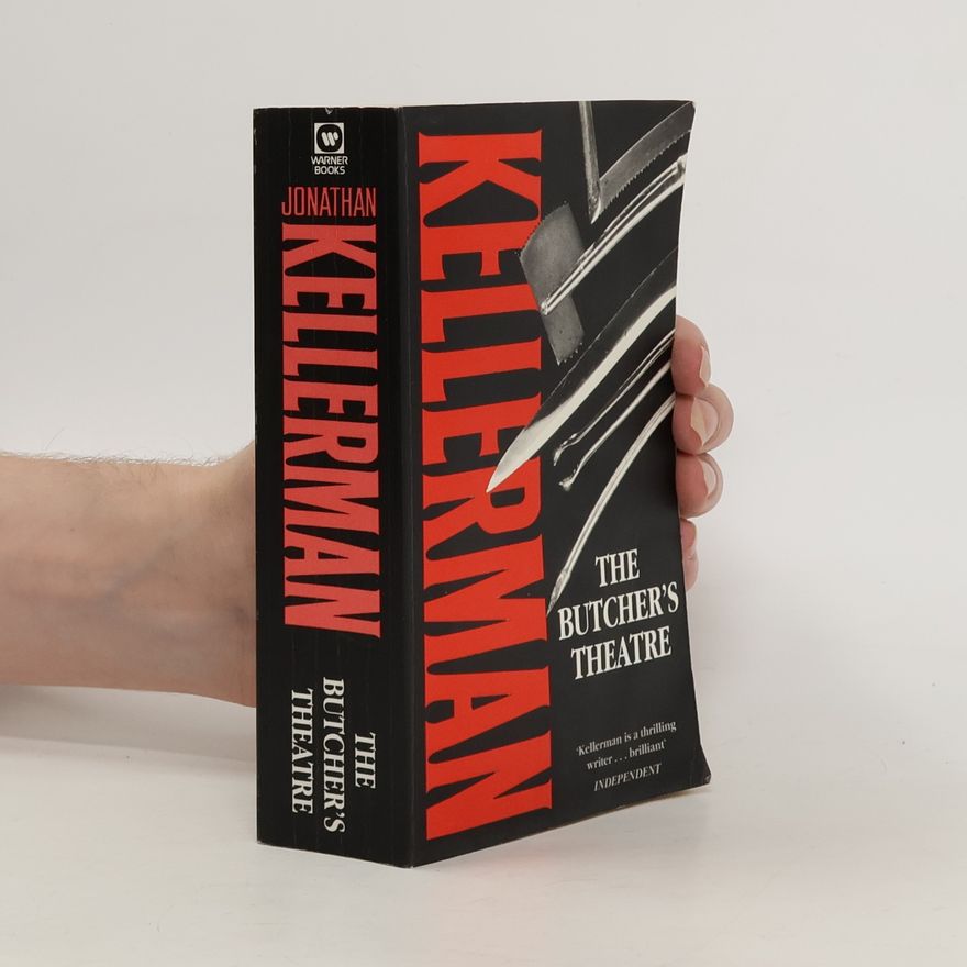 Jonathan Kellerman The butcher's theatre