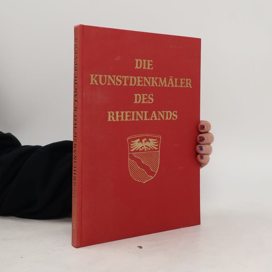 Albert Verbeek Die Kunstdenkmäler des Rheinlandes