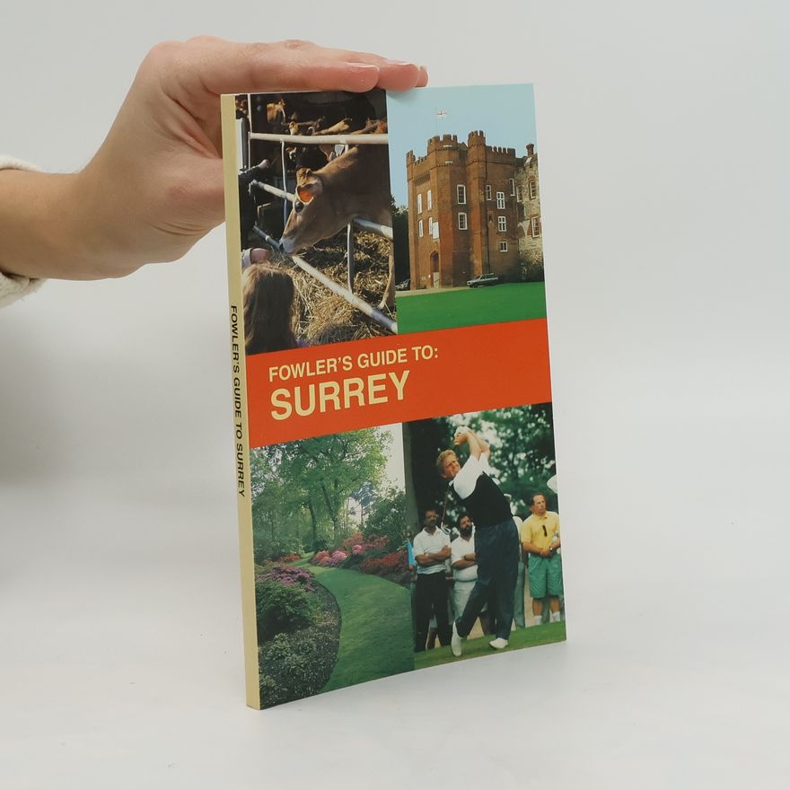C.R.S. Fowler Fowler's Guide to Surrey
