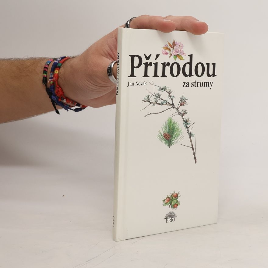 Jan Novák Přírodou za stromy