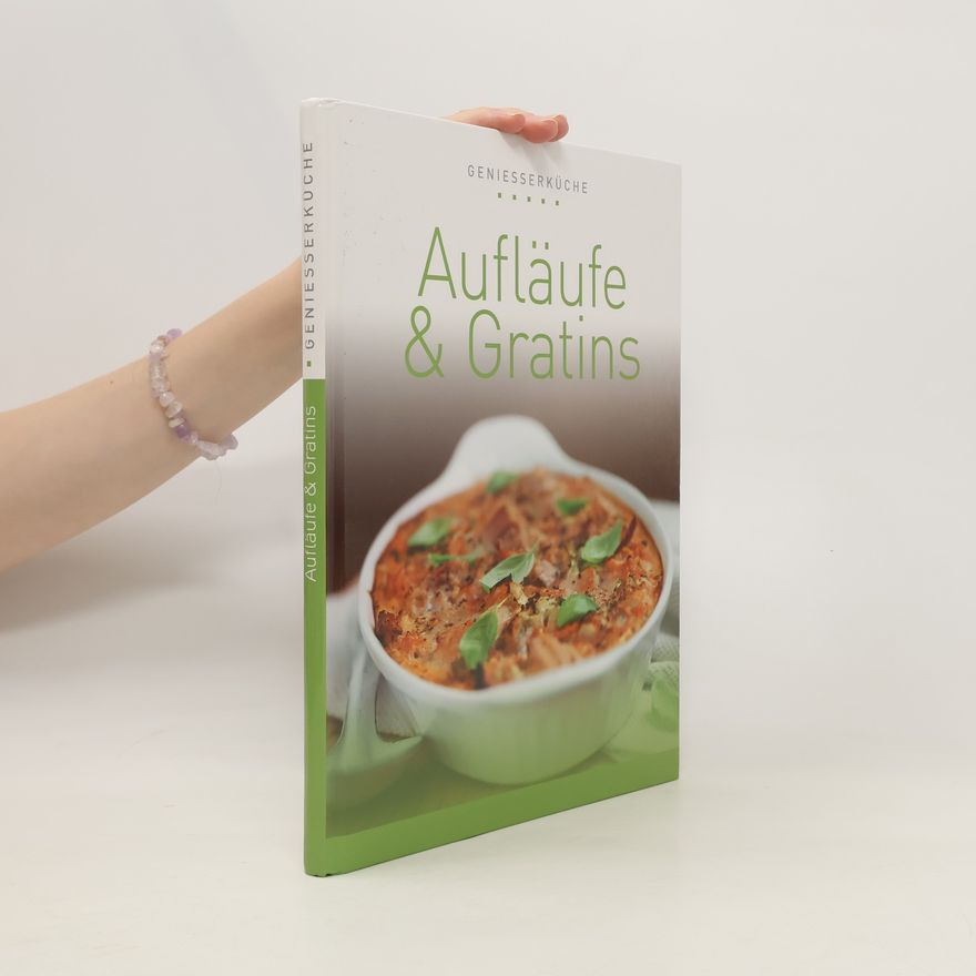 Kolektiv autorů Aufläufe & Gratins