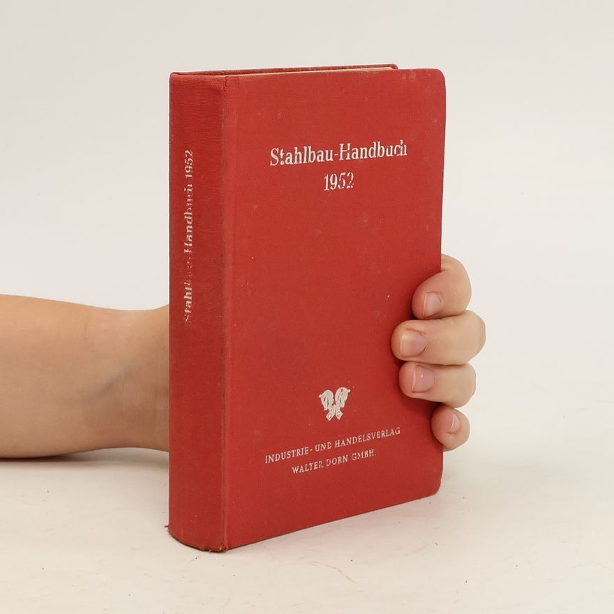 Autorenkollektiv Stahlbau-handbuch 1952