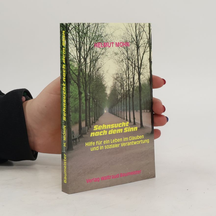 Helmuth Müller-Mohnssen Sehnsucht nach dem Sinn