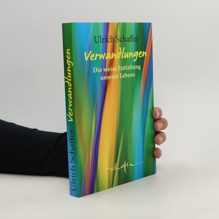 Ulrich Schaffer Verwandlungen