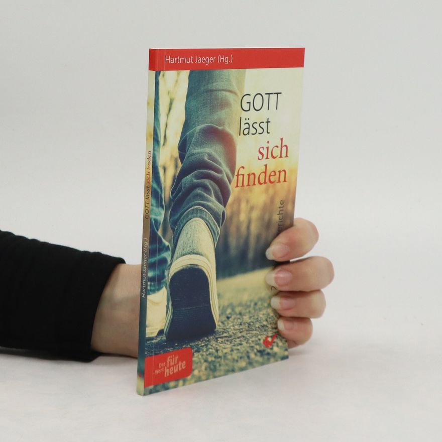 Hartmut Jaeger Gott lässt sich finden