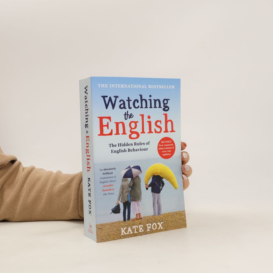 Kate Fox Watching the English