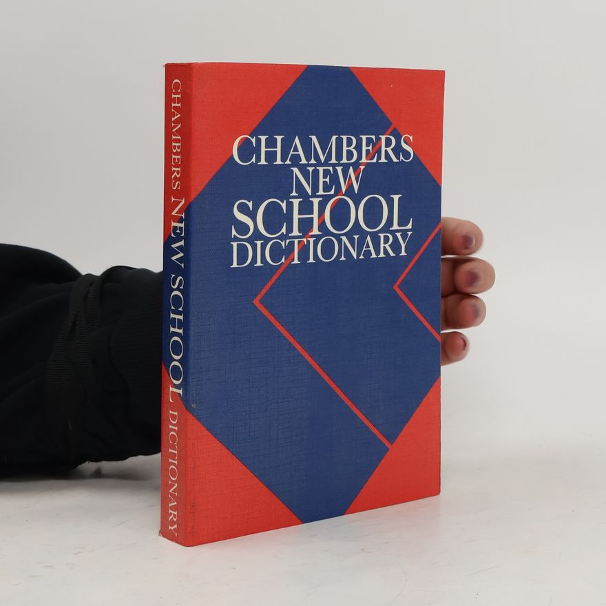 C. M. Schwarz Chambers new school dictionary.