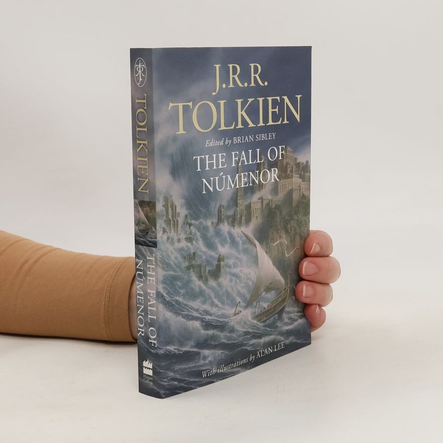 J. R. R. Tolkien The Fall of Numenor