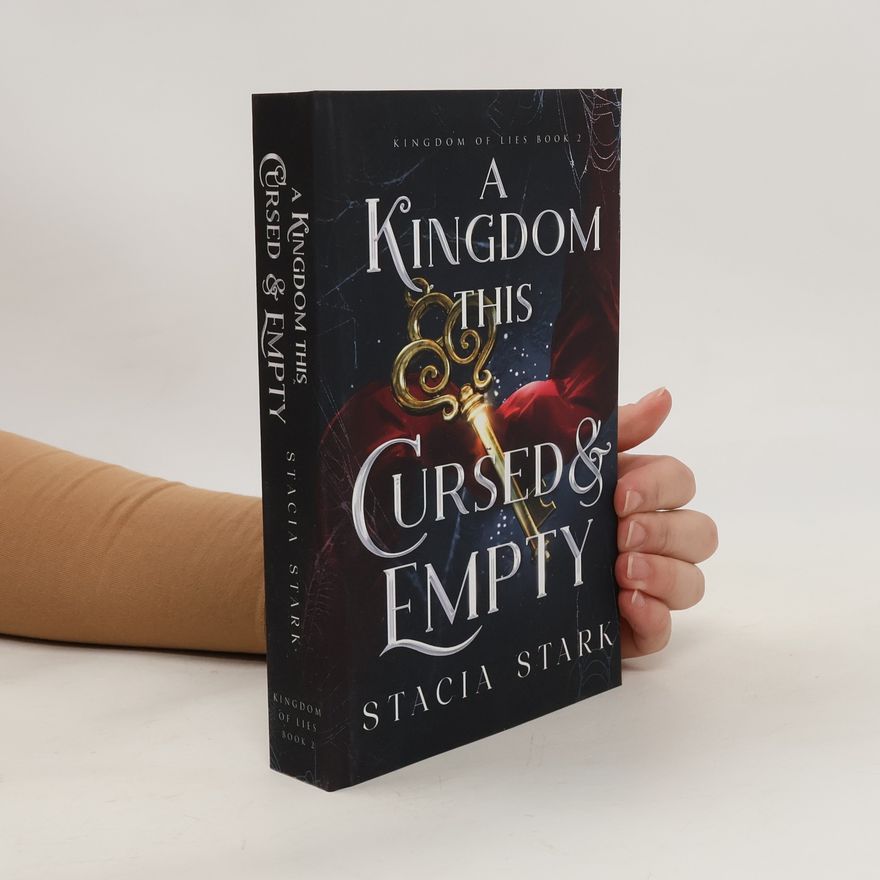 Stacia Stark A Kingdom This Cursed and Empty