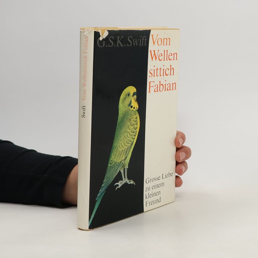 George Simeon Kaye Swift Vom Wellensittich Fabian