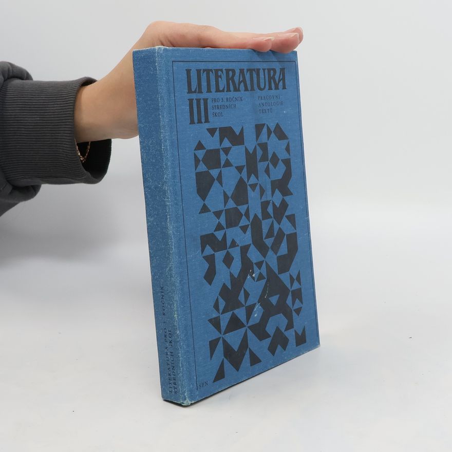 Autorenkollektiv Literatura pro 3. ročník středních škol