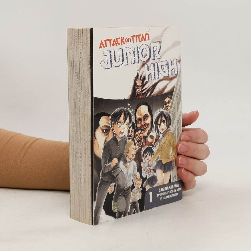 Hajime Isayama Attack on Titan: Junior High 1