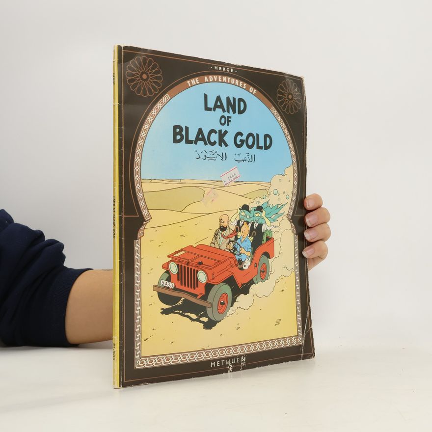 Hergé Land of Black Gold