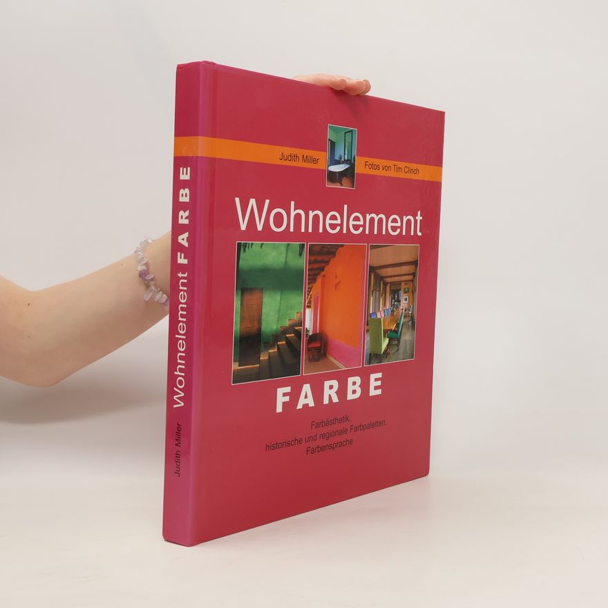 Judith Miller Wohnelement Farbe