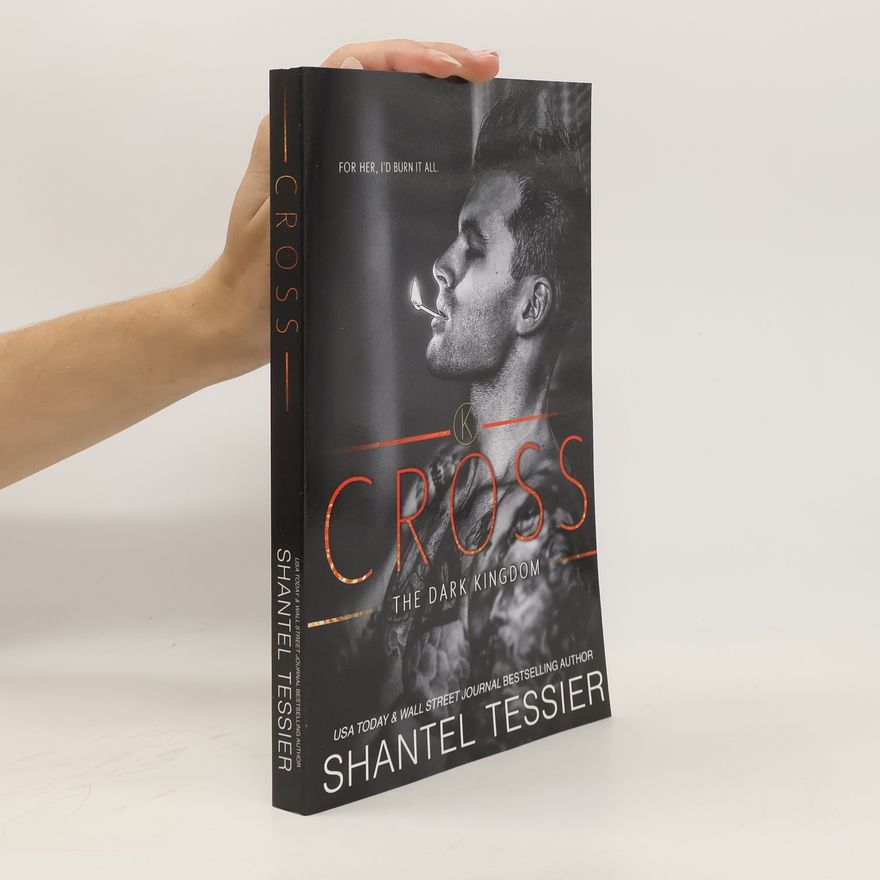 Shantel Tessier Cross. The Dark Kingdom