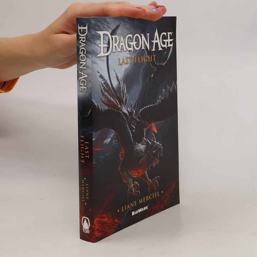Liane Merciel Dragon Age. Last Flight