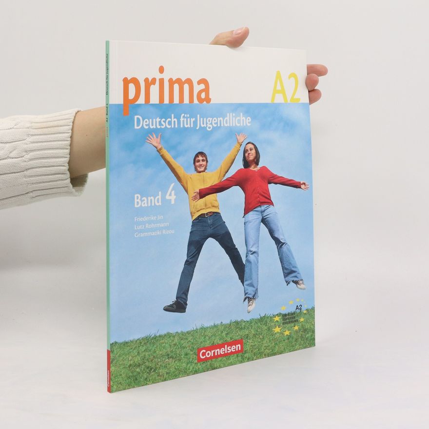 Magdalena Michalak Prima - Deutsch für Jugendliche 4. Schülerbuch. Europäischer Referenzrahmen: A2